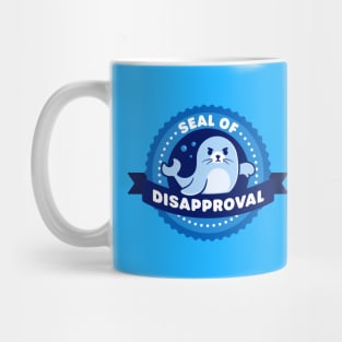 Seal of Disapproval - Cute Seal Pun Mug